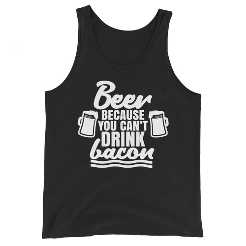 Beer Because You Can't Drink Bacon - Premium Tank Top