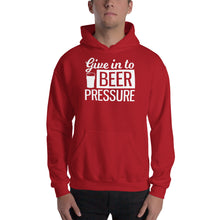 Load image into Gallery viewer, Give In To Beer Pressure - Premium Hooded Sweatshirt