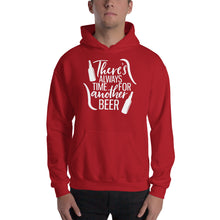 Load image into Gallery viewer, Always Time For Another Beer - Premium Hooded Sweatshirt