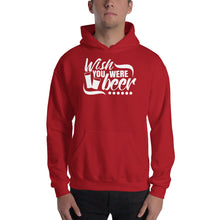Load image into Gallery viewer, Wish You Were Beer - Premium Hooded Sweatshirt